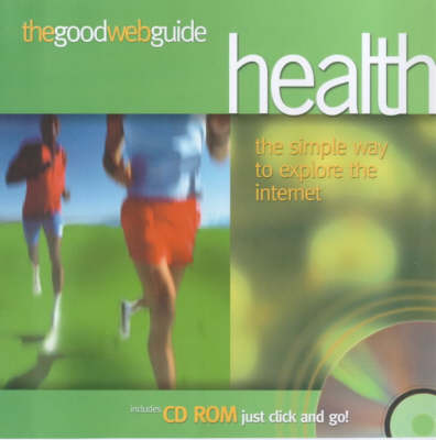 Book cover for The Good Web Guide to Health