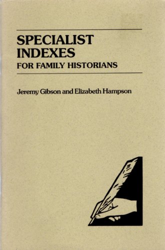 Book cover for Specialist Indexes for Family Historians