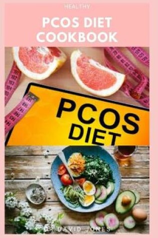 Cover of Healthy Pcos Diet Cookbook