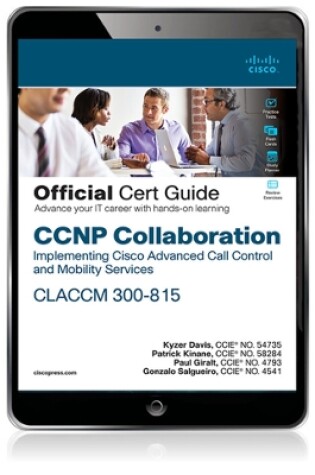 Cover of CCNP Collaboration Call Control and Mobility CLACCM 300-815 Official Cert Guide