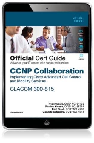 Cover of CCNP Collaboration Call Control and Mobility CLACCM 300-815 Official Cert Guide