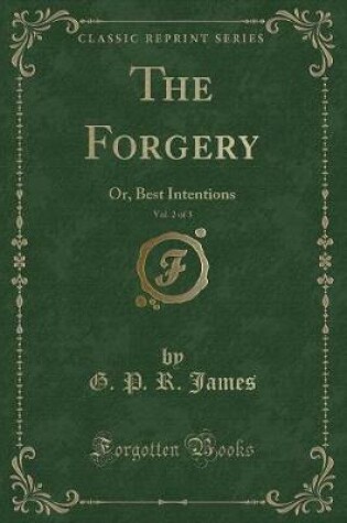 Cover of The Forgery, Vol. 2 of 3