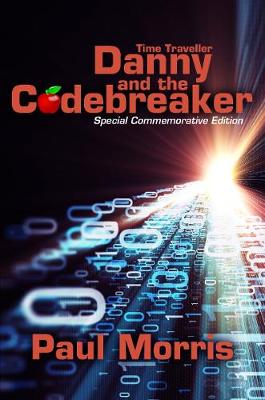 Book cover for Time Traveller Danny and the Codebreaker