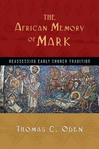 Cover of The African Memory of Mark
