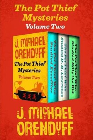Cover of The Pot Thief Mysteries Volume Two