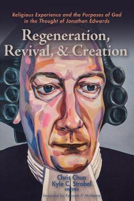 Cover of Regeneration, Revival, and Creation