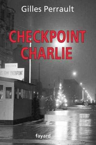 Cover of Checkpoint Charlie