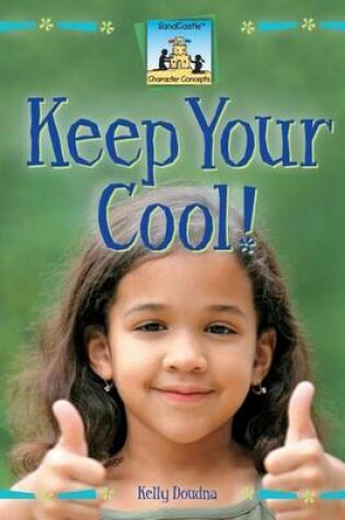 Cover of Keep Your Cool eBook