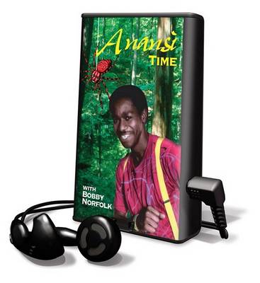 Cover of Anansi Time with Bobby Norfolk