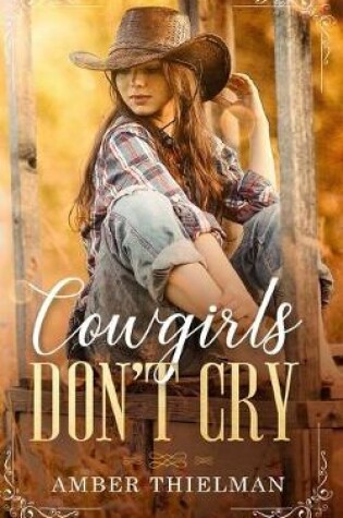 Cover of Cowgirls Don't Cry
