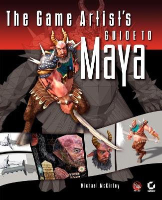 Book cover for The Game Artist's Guide to Maya