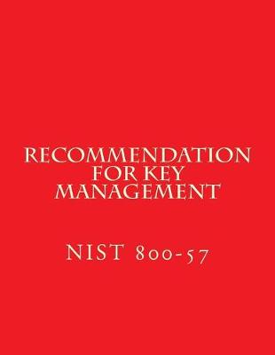 Book cover for Nist Sp 800-57 Part 1 REV 4 Recommendation for Key Management