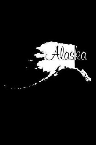 Cover of Alaska - Black Lined Notebook with Margins