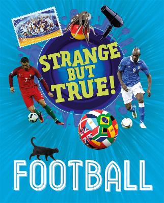 Book cover for Strange But True!: Football