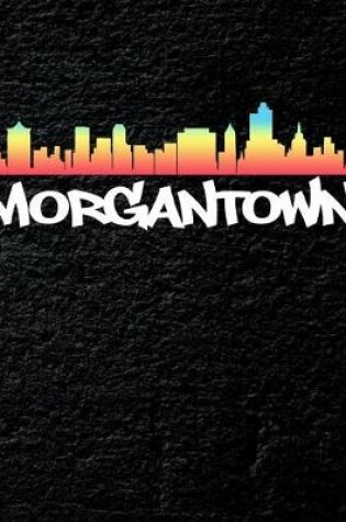 Cover of Morgantown
