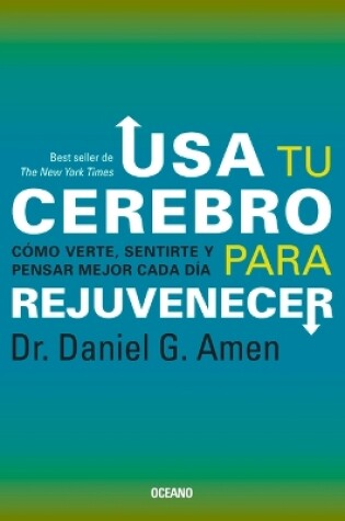Cover of USA Tu Cerebro Para Rejuvenecer