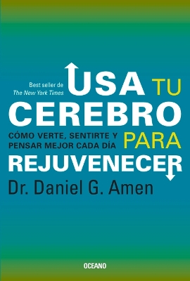 Book cover for USA Tu Cerebro Para Rejuvenecer