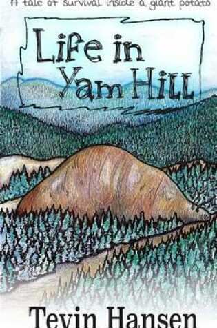 Cover of Life in Yam Hill