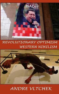 Book cover for Revolutionary Optimism, Western Nihilism
