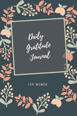 Book cover for Gratitude Journal For Women