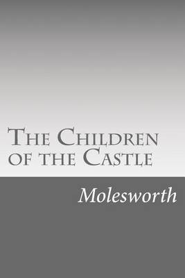 Book cover for The Children of the Castle