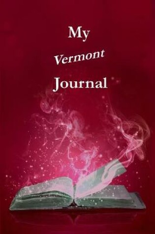 Cover of My Vermont Journal