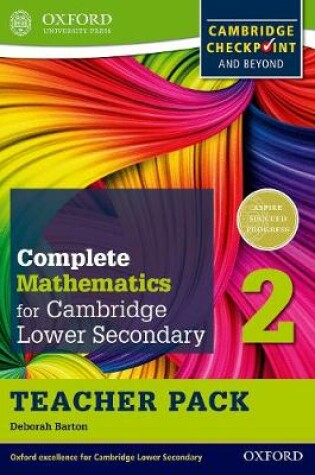 Cover of Complete Mathematics for Cambridge Lower Secondary Teacher Pack 2