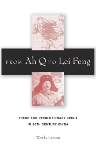 Cover of From Ah Q to Lei Feng