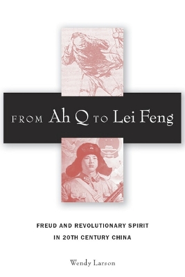 Book cover for From Ah Q to Lei Feng