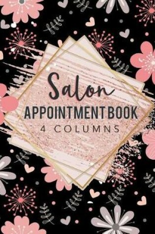 Cover of Salon Appointment Book 4 Columns