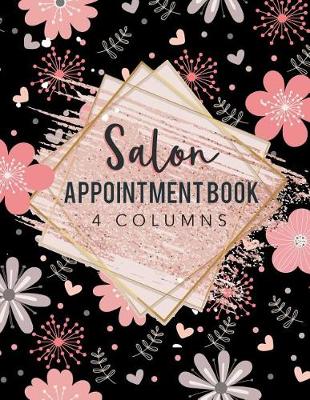 Book cover for Salon Appointment Book 4 Columns