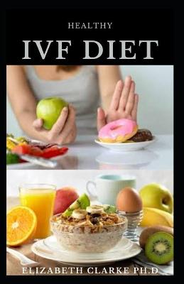 Book cover for Healthy Ivf Diet