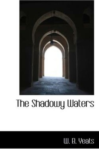 Cover of The Shadowy Waters