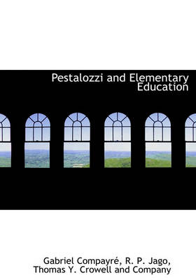 Book cover for Pestalozzi and Elementary Education