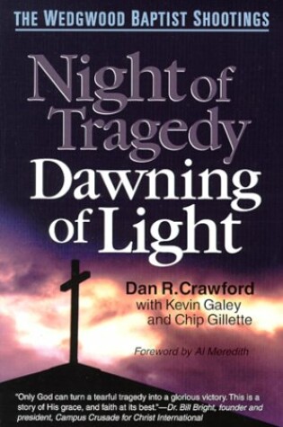 Cover of Night of Tragedy, Dawning of Light