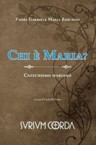 Cover of Chi E' Maria?