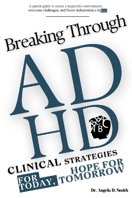 Book cover for Breaking Through ADHD