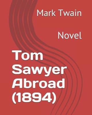 Book cover for Tom Sawyer Abroad (1894)