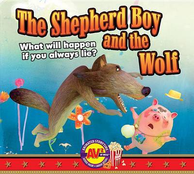 Cover of The Shepherd Boy and the Wolf