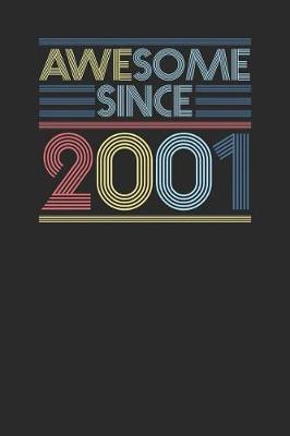 Book cover for Awesome Since 2001