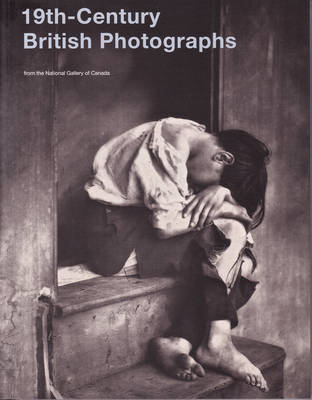 Book cover for 19th Century British Photographs