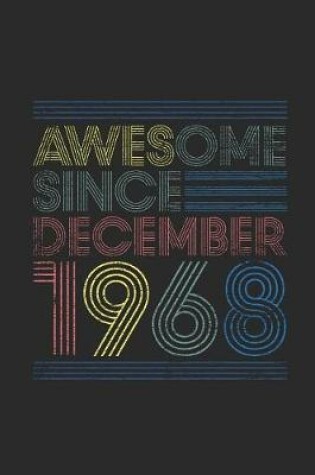 Cover of Awesome Since December 1968