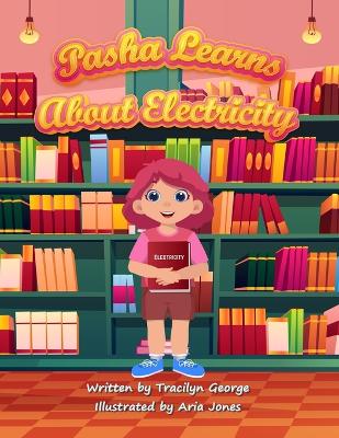 Cover of Pasha Learns about Electricity