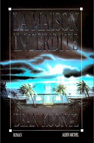 Cover of Maison Interdite (La)