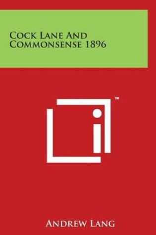 Cover of Cock Lane And Commonsense 1896