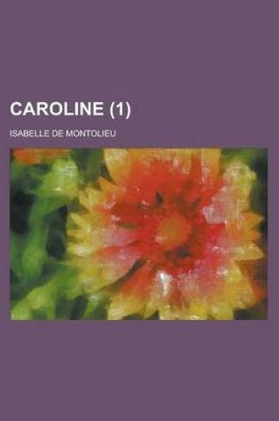 Cover of Caroline (1 )