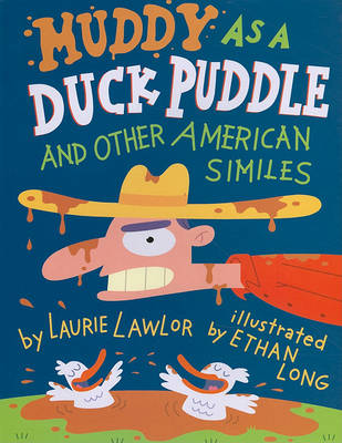 Book cover for Muddy as a Duck Puddle and Other American Similes