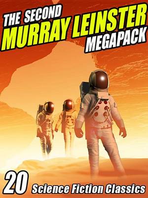 Book cover for The Second Murray Leinster Megapack