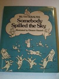 Book cover for Somebody Spilled the Sky