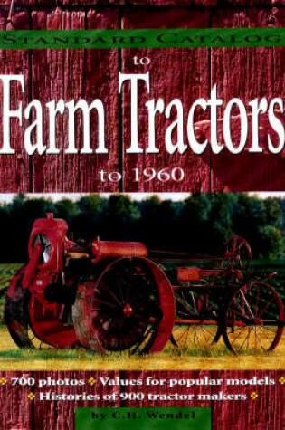 Cover of Standard Catalog of Farm Tractors to 1960